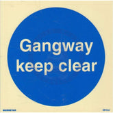 Marine Mandatory Sign: Gangway Keep Clear